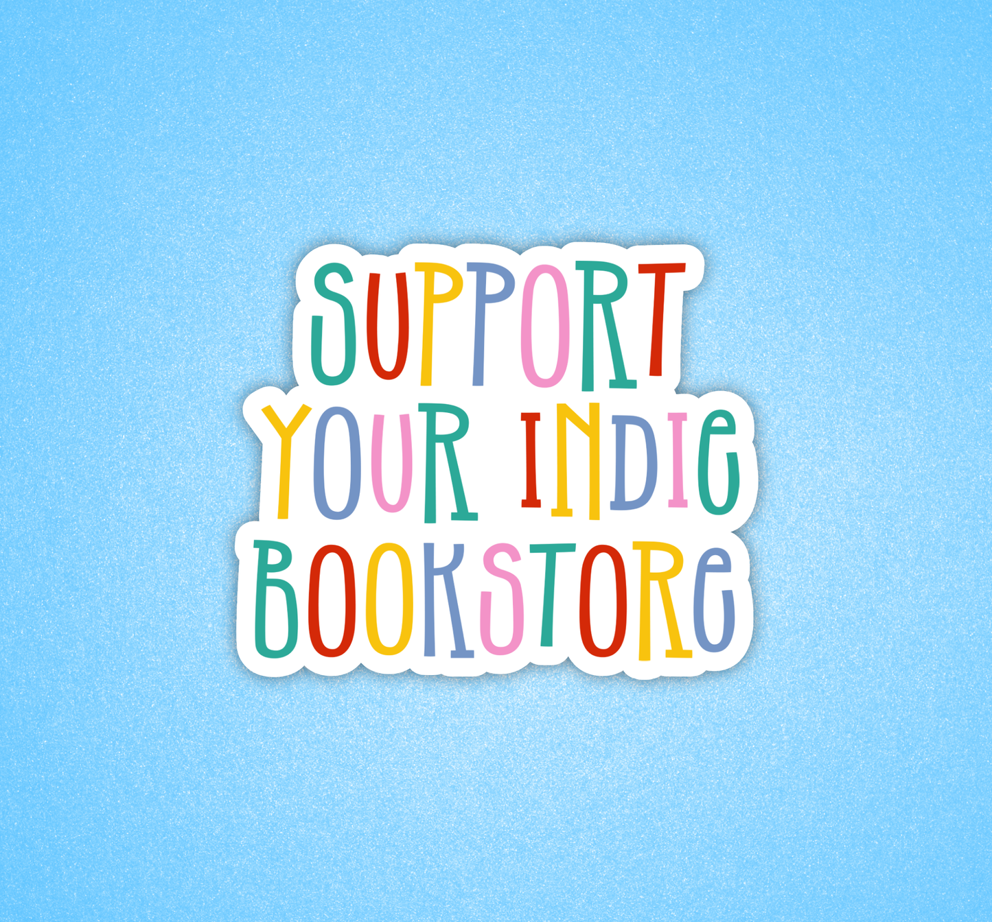 Support your indie bookstore