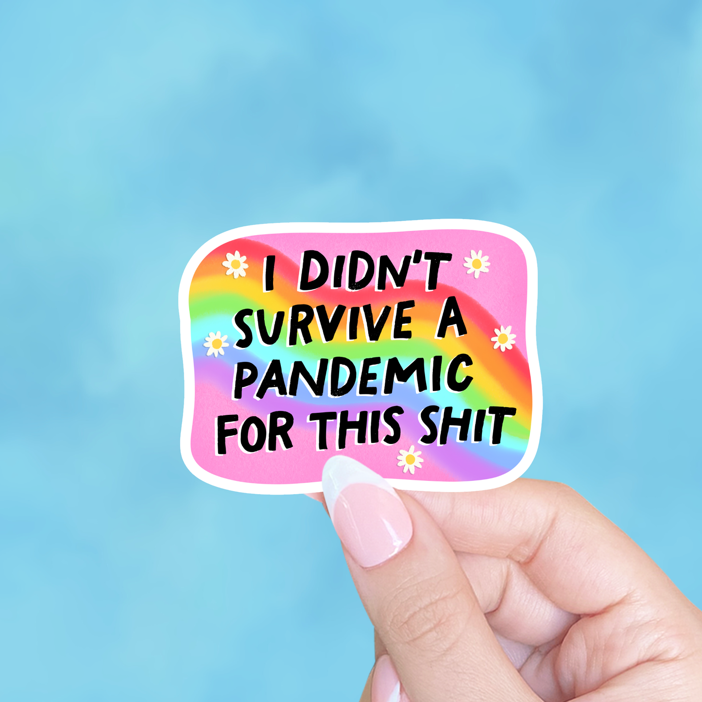 I didn't survive a pandemic for this shit