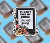 If I can’t take my Kindle I’m not going