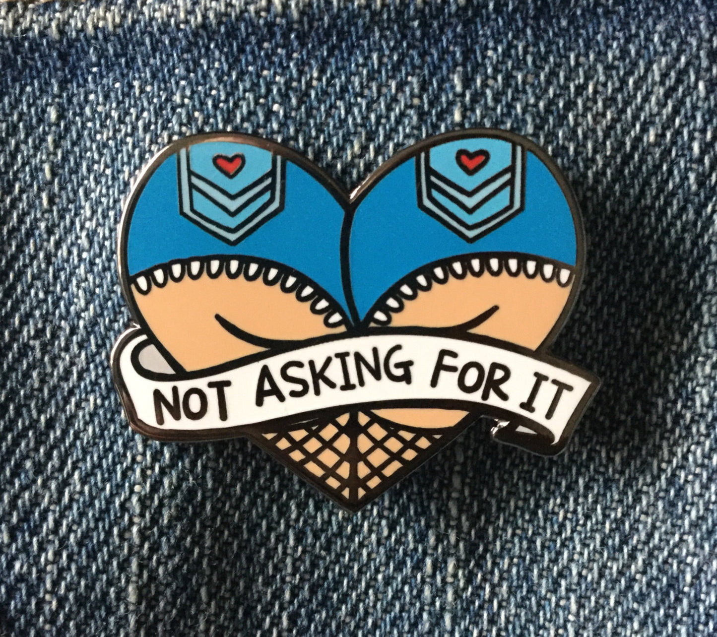 Not asking for it enamel pin - Radical Buttons