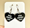 Keep abortion safe/legal earrings