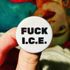 FUCK I.C.E. - Radical Buttons