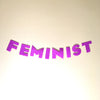 Feminist felt banner - Radical Buttons