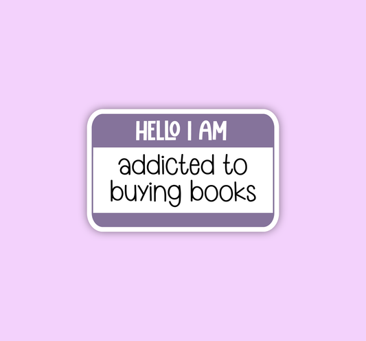 Hello I'm addicted to buying books