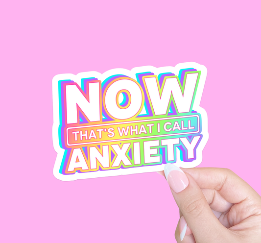 Now that's what I call anxiety
