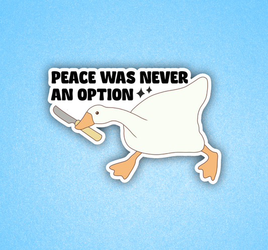 Peace was never an option