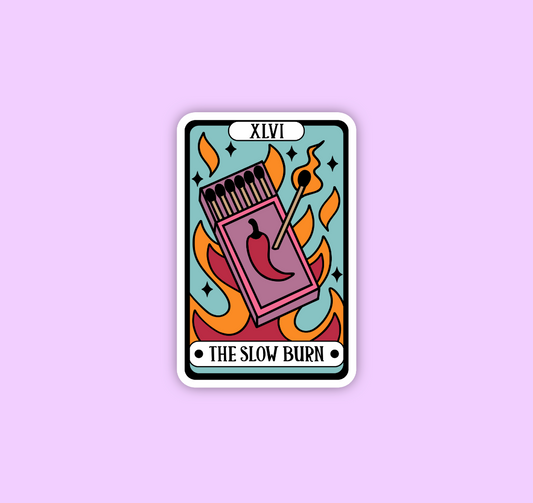 The slow burn tarot sticker