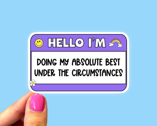 Doing my absolute best