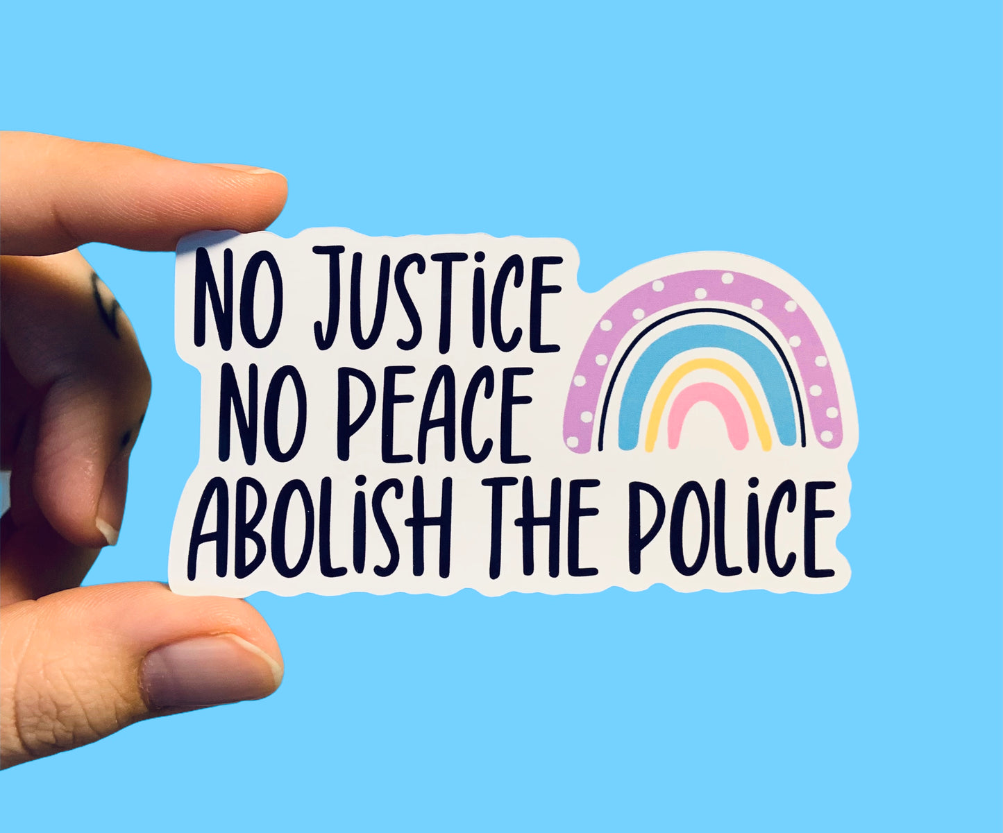 No justice no peace abolish the police (pack of 3 or 5 stickers)