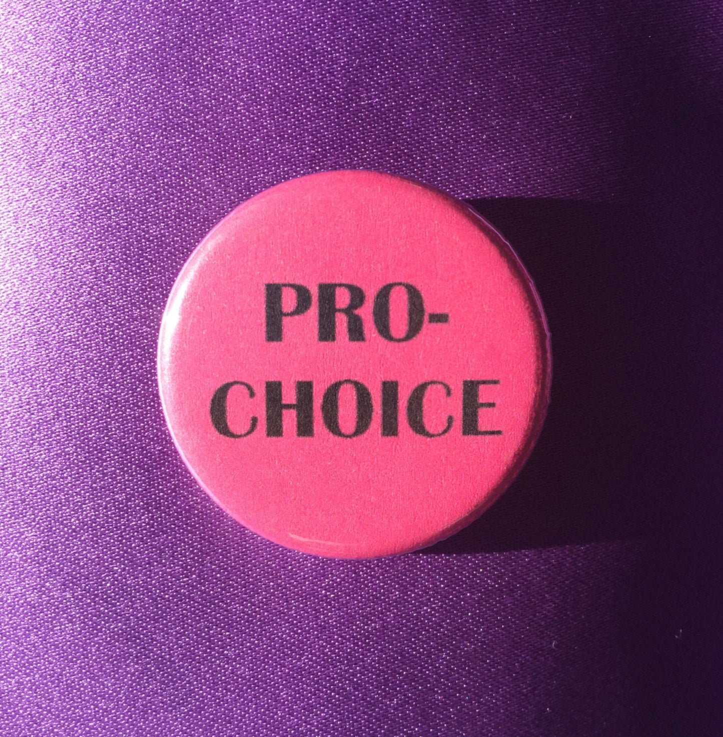 Pro-choice button - Radical Buttons