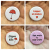 Sex work support buttons - Radical Buttons