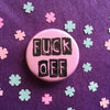 Fuck off button - Radical Buttons