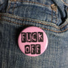 Fuck off button - Radical Buttons