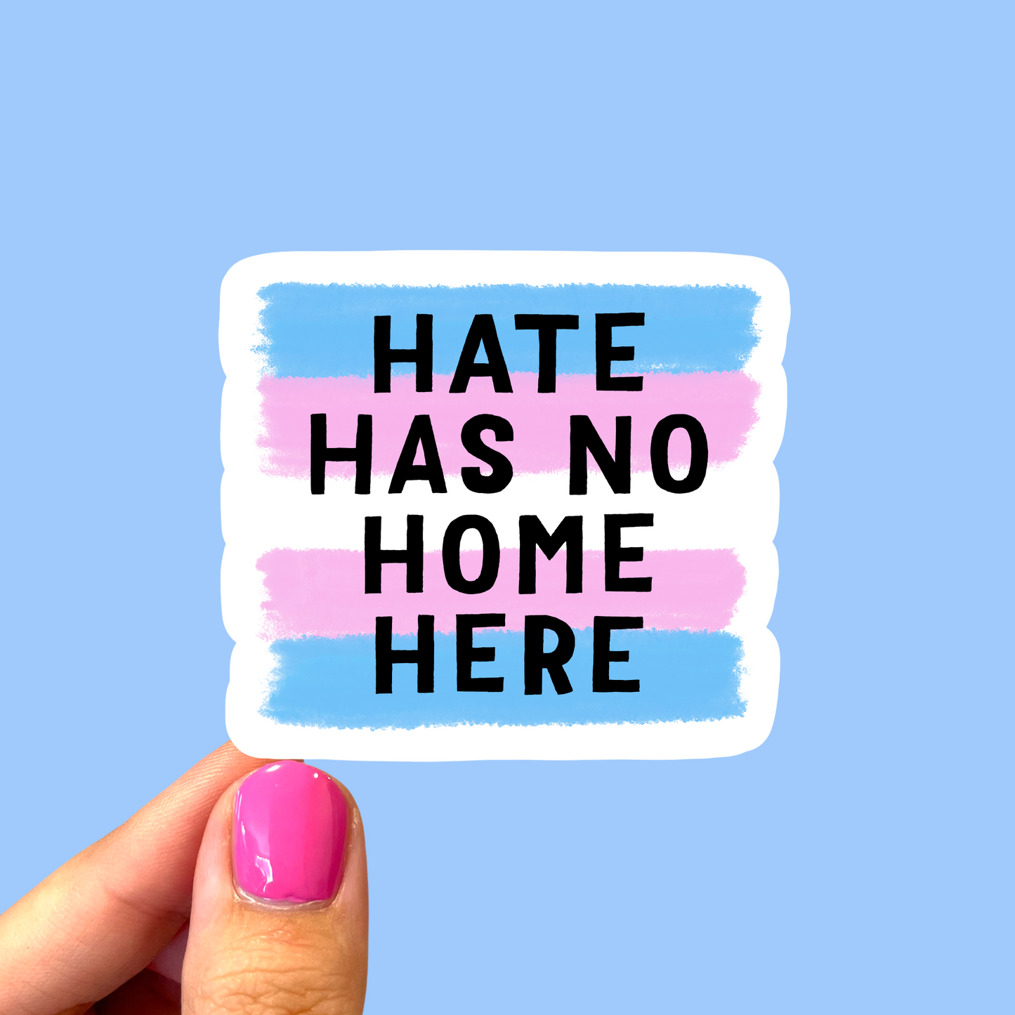 Hate has no home here