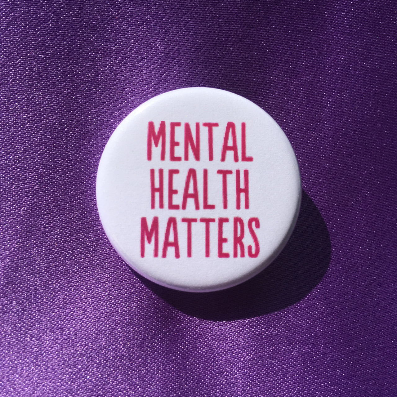 Mental health matters - Radical Buttons