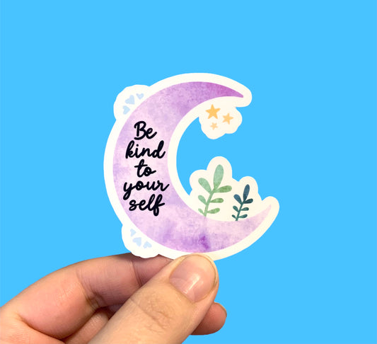 Be kind to yourself (pack of 3 or 5 stickers)