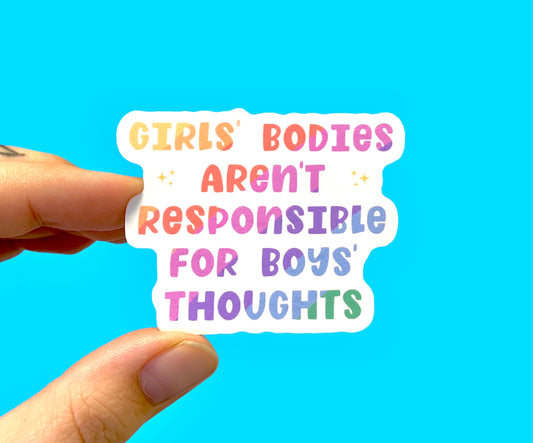 Girls’ bodies aren’t responsible for boys’ thoughts