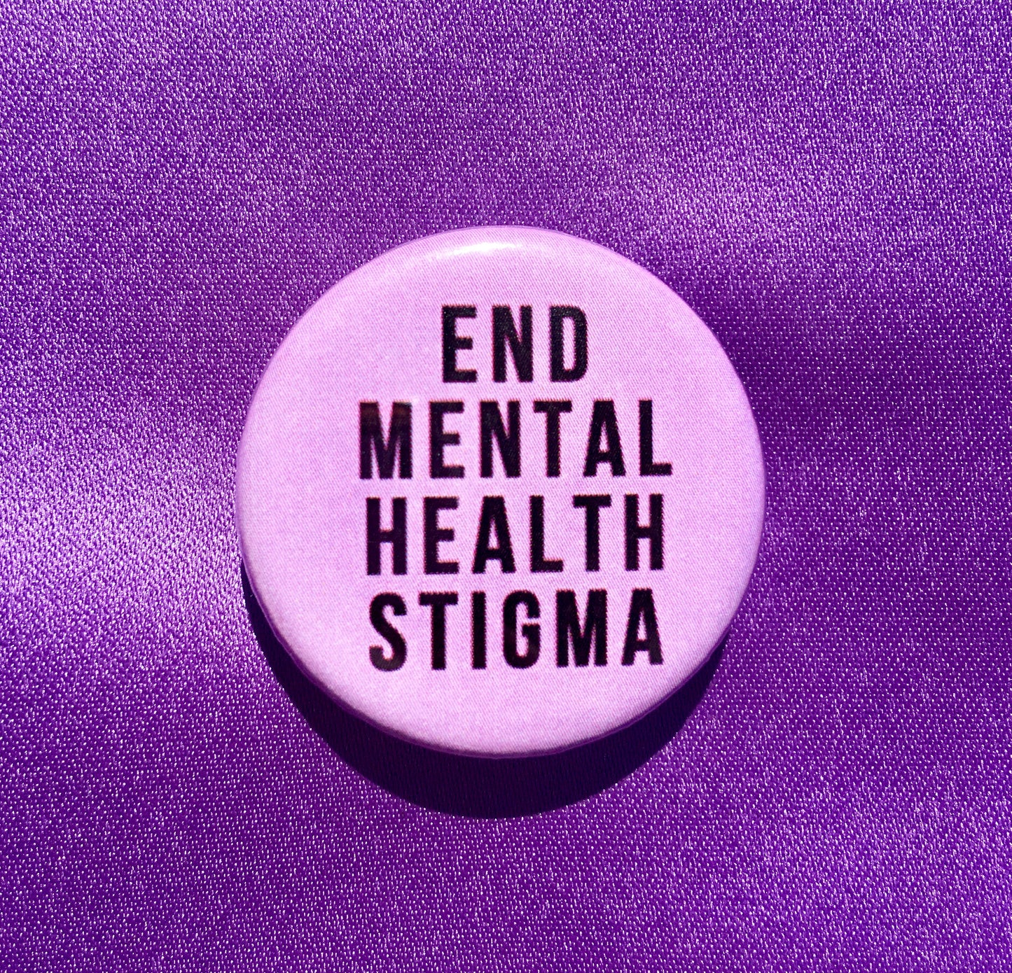 End mental health stigma - Radical Buttons