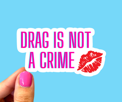 Drag is not a crime