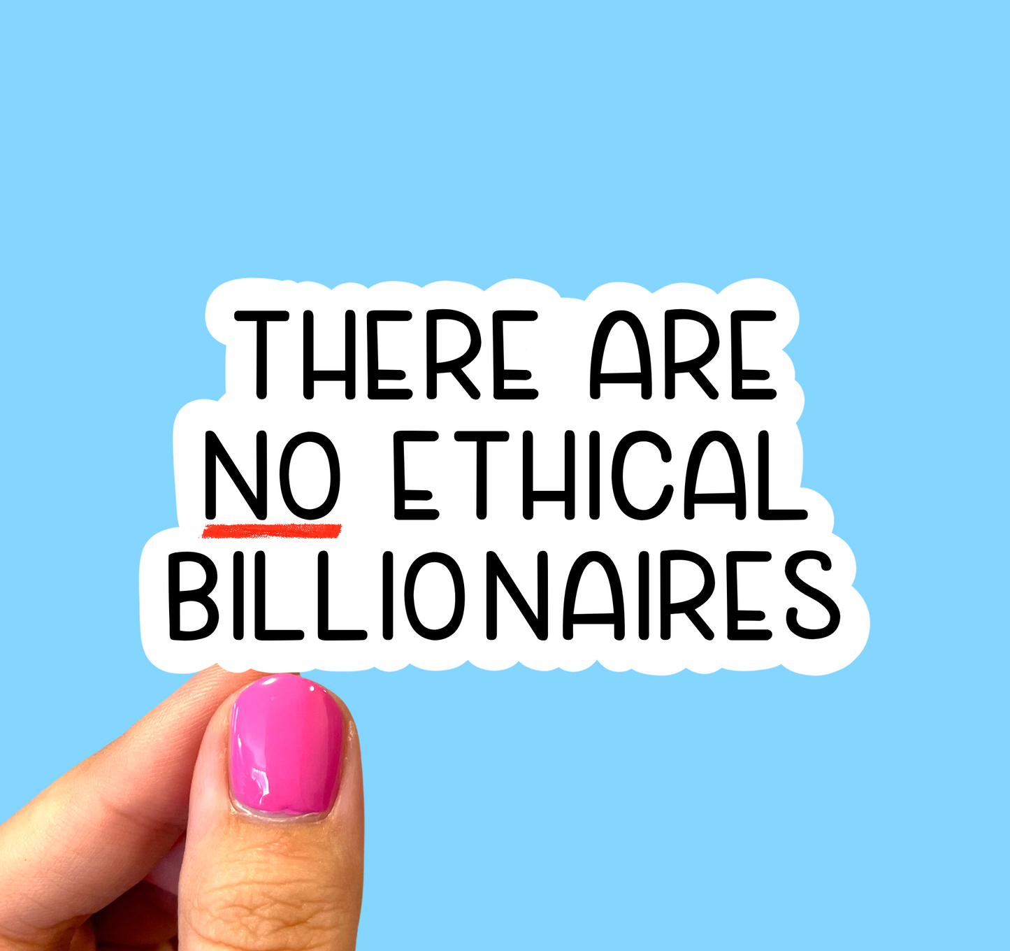 There are no ethical billionaires