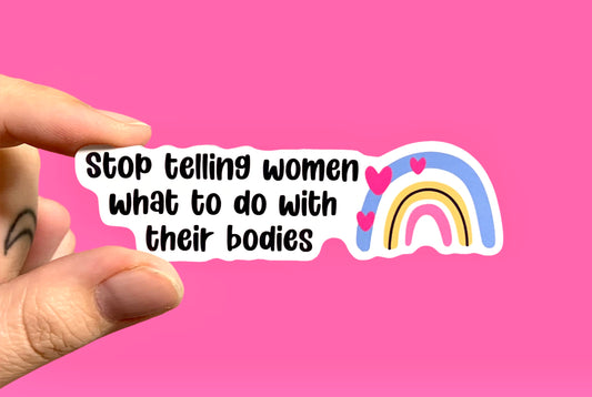 Stop telling women what to do with their bodies