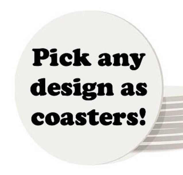 Pick any design in my shop as coasters - Radical Buttons