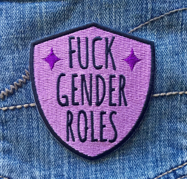 Fuck gender roles iron-on patch - Radical Buttons