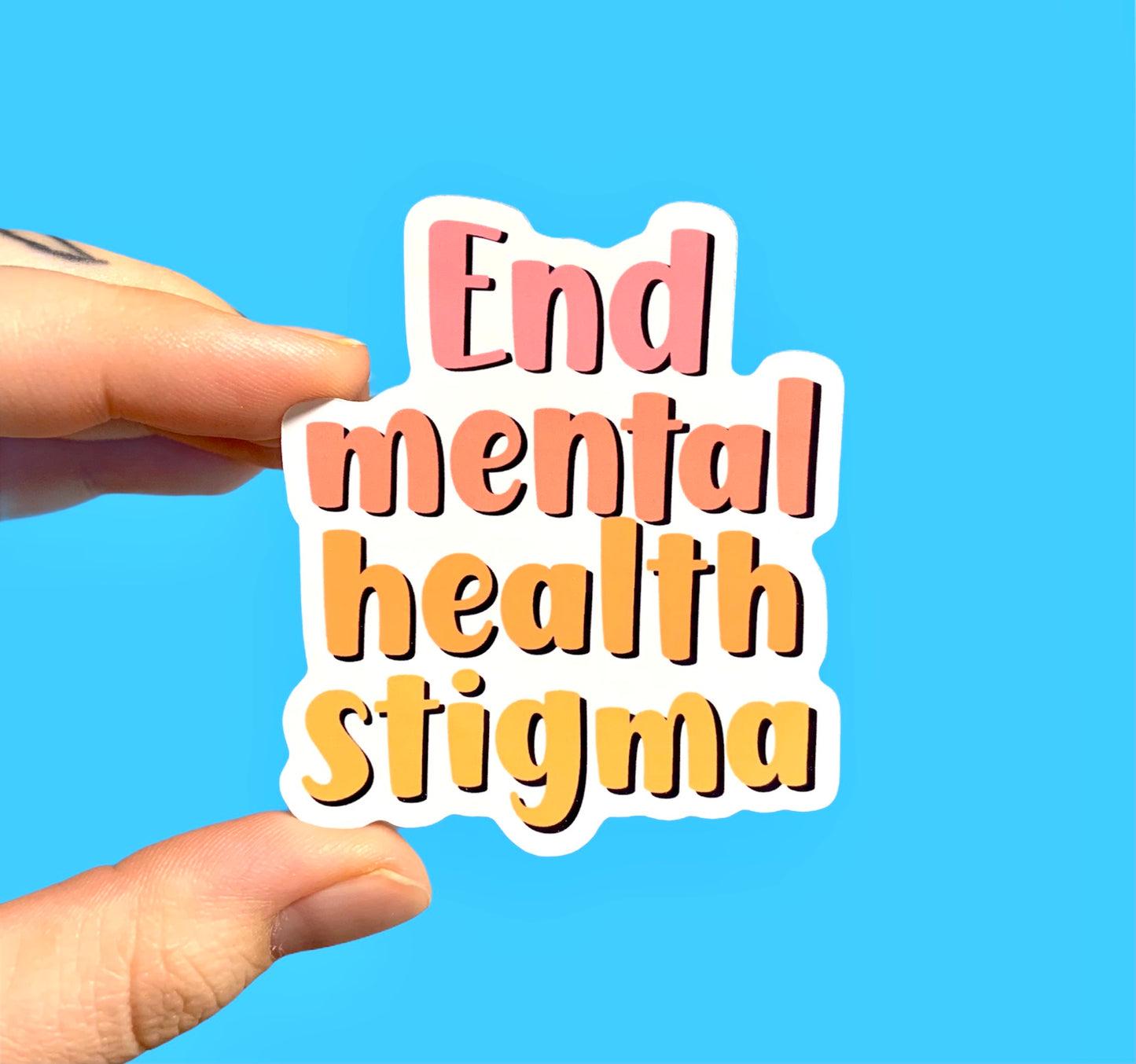 End mental health stigma (pack of 3 or 5 stickers)