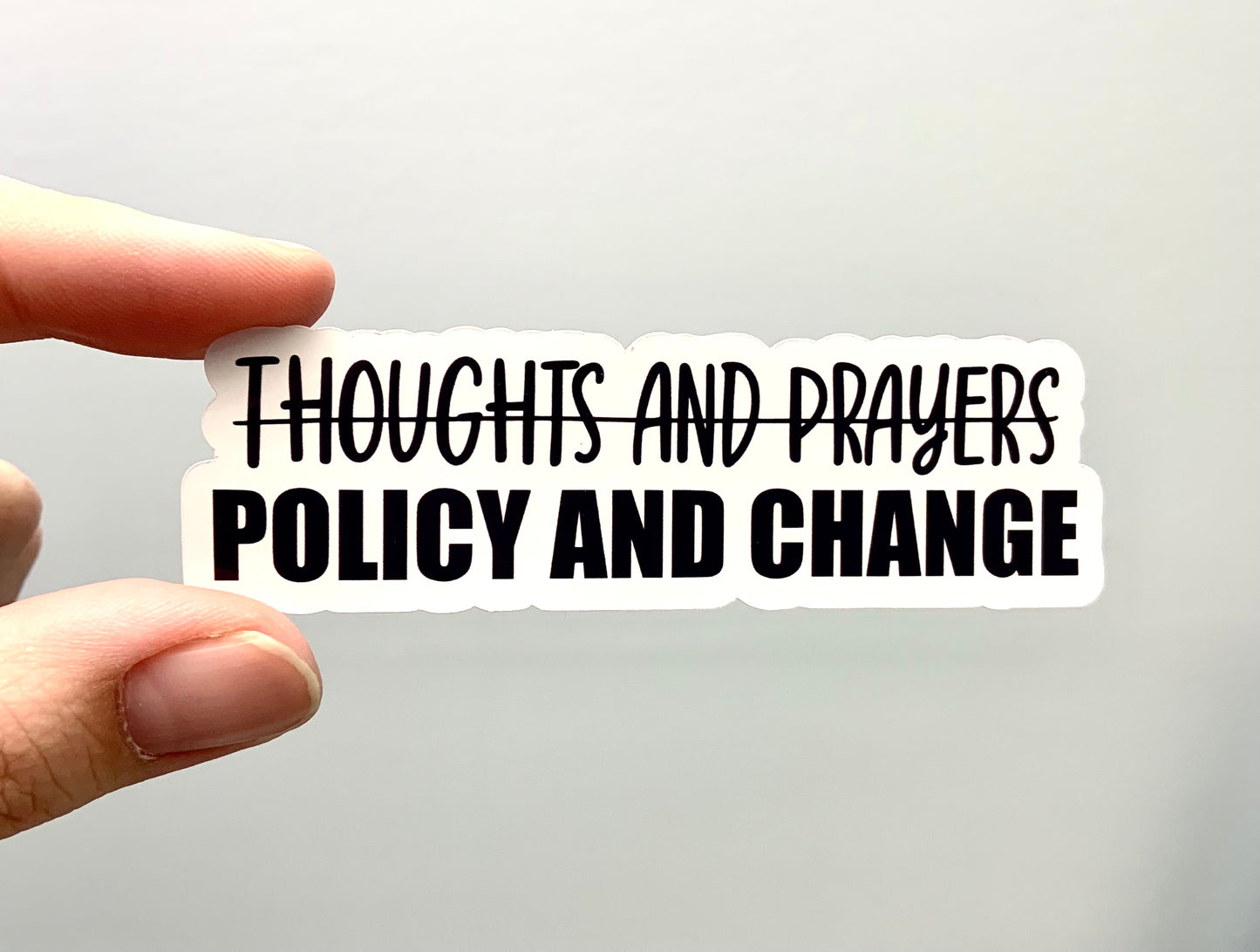 Policy and change (pack of 3 or 5 stickers)