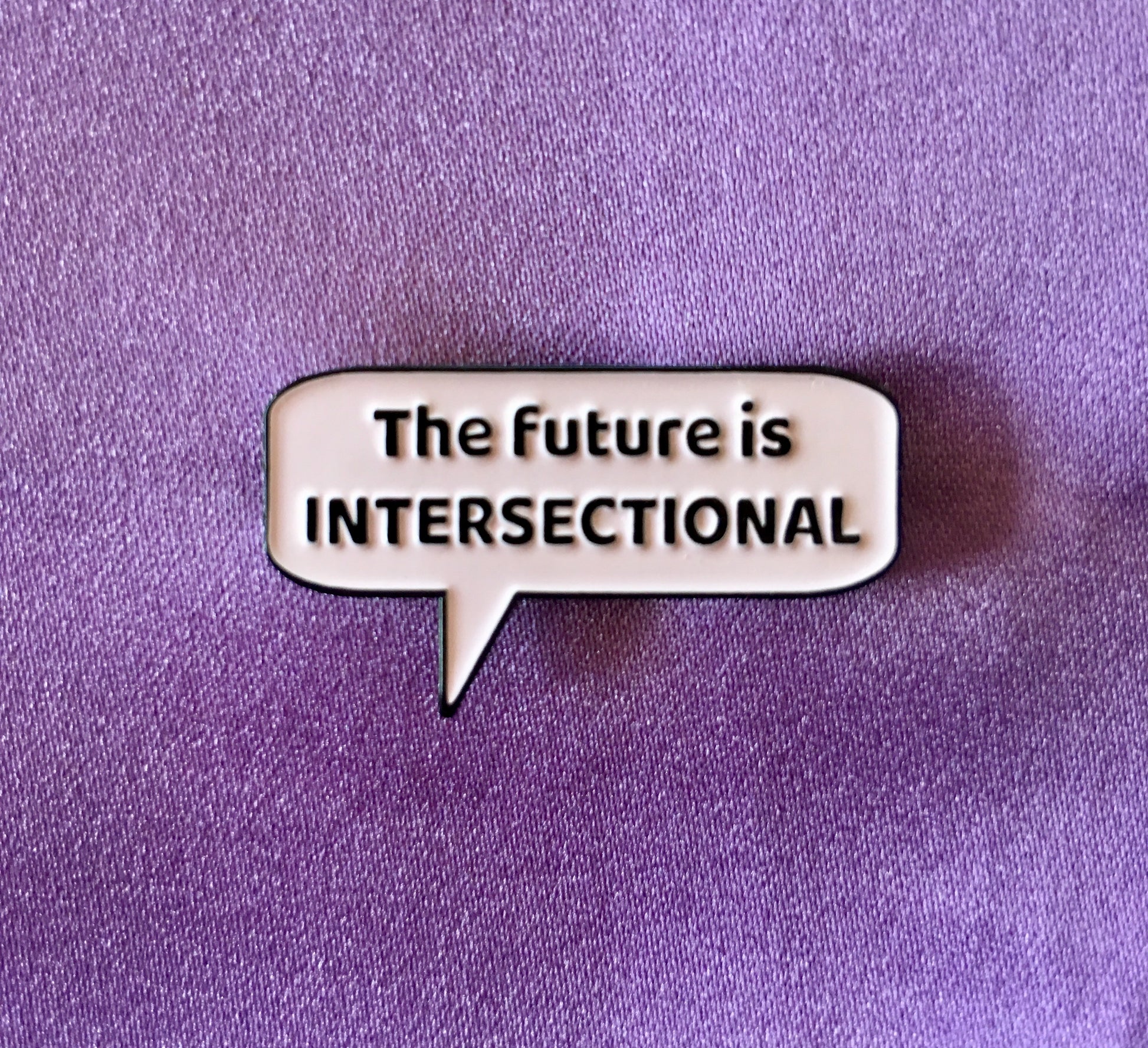 The future is intersectional - Radical Buttons