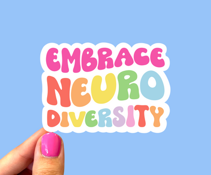 Embrace neurodiversity