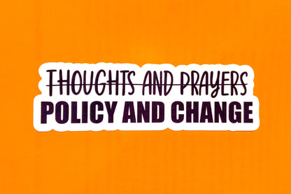 Policy and change (pack of 3 or 5 stickers)